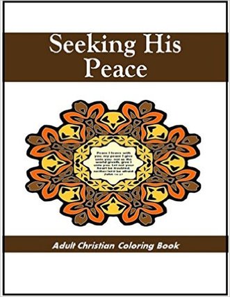 Adult Christian Coloring Book; Bible verses Gods peace